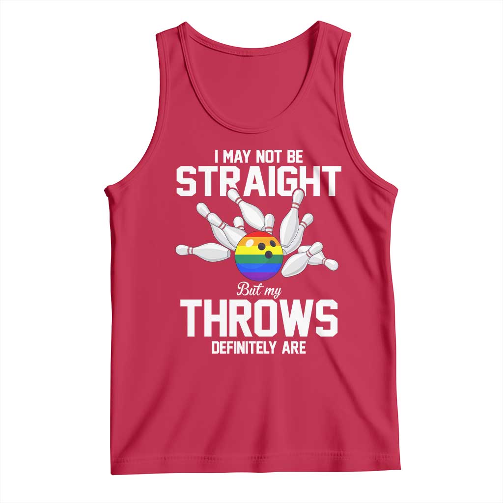 Funny LGBTQ Bowling Tank Top I May Not Be Straight But My Throws Are