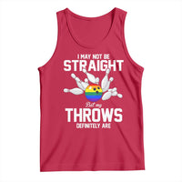 Funny LGBTQ Bowling Tank Top I May Not Be Straight But My Throws Are