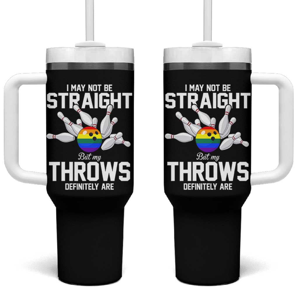 Funny LGBTQ Bowling Tumbler With Handle I May Not Be Straight But My Throws Are