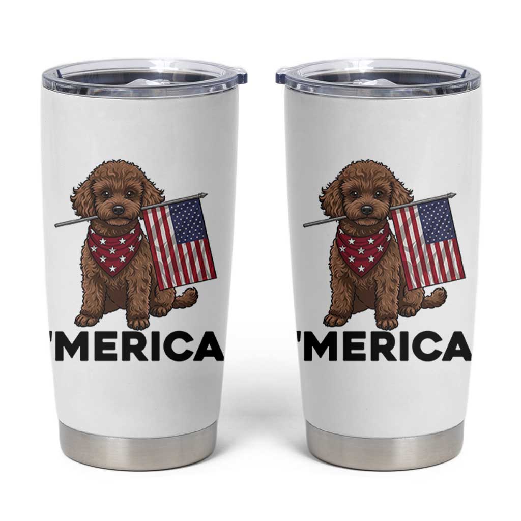 Patriotic Poodle Mom Dad Gift Tumbler Cup Merica 4th Of July