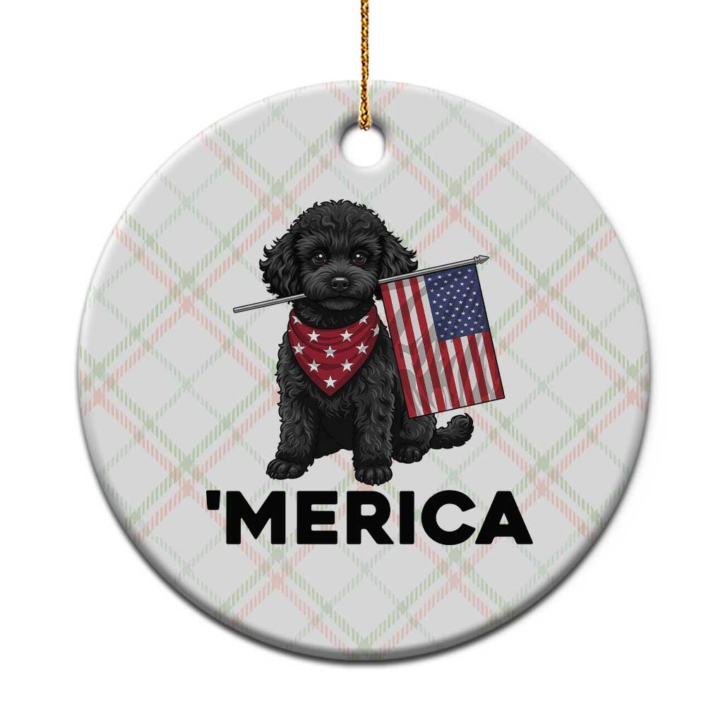 Merica Poodle Dog Lover Gift Ceramic Ornament Patriotic 4th Of July