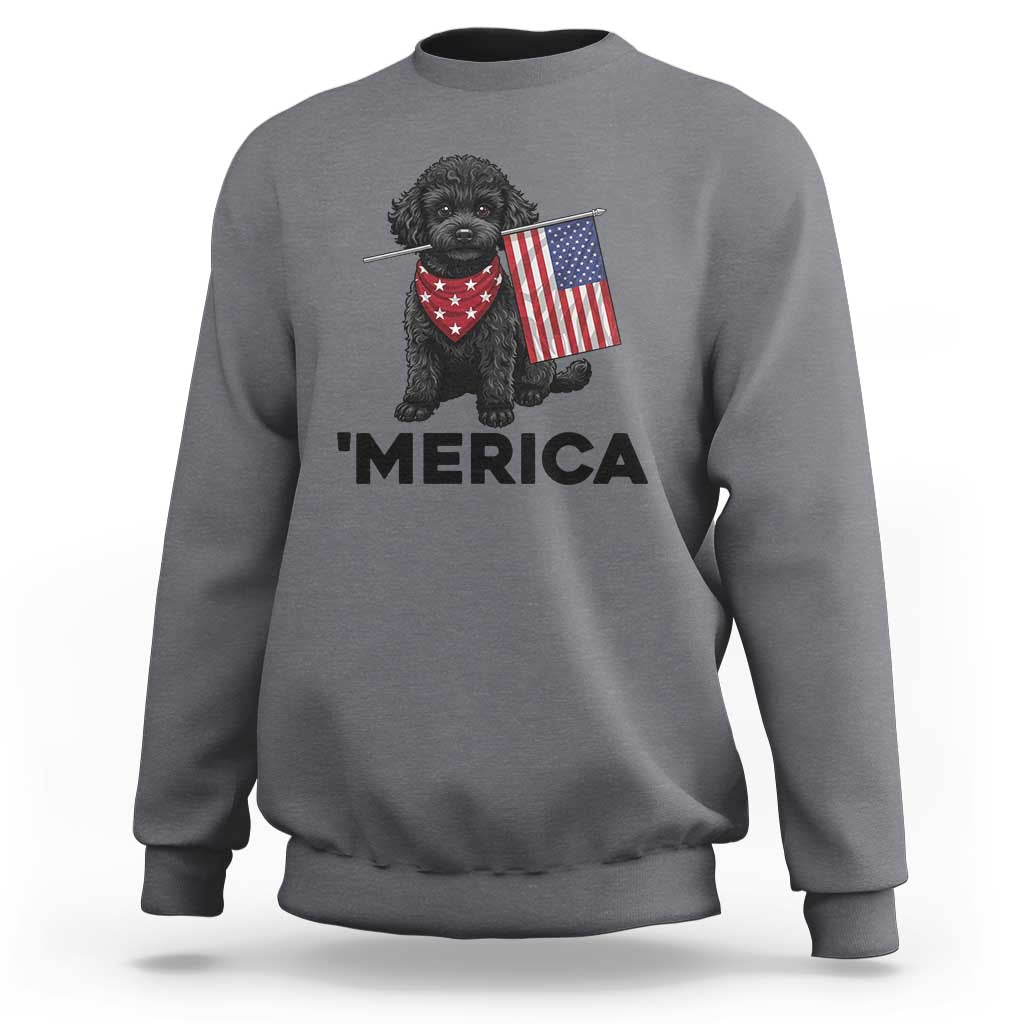Merica Poodle Dog Lover Gift Sweatshirt Patriotic 4th Of July