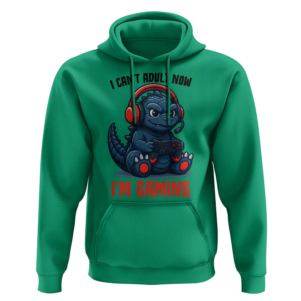 I Cant Adult Now Im Gaming Hoodie Funny Monster Playing Video Game - Wonder Print Shop