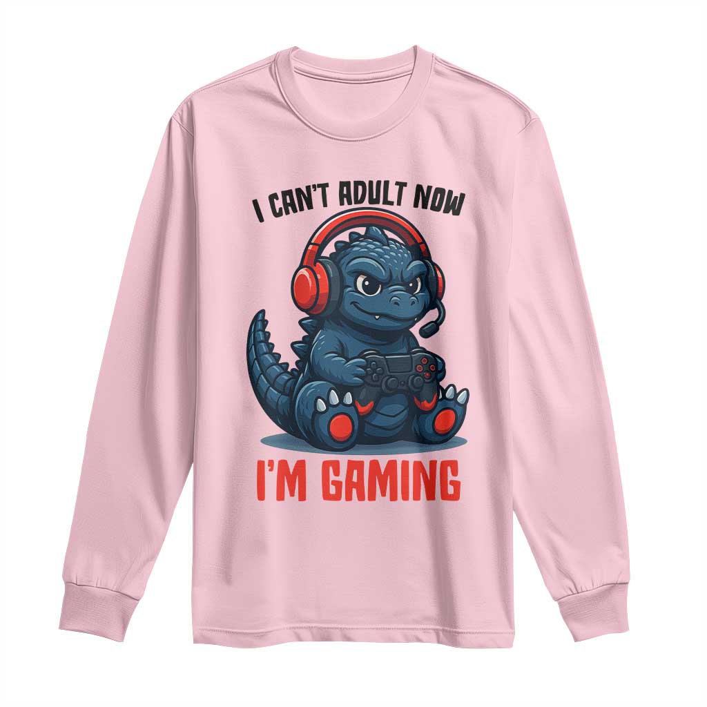I Cant Adult Now Im Gaming Long Sleeve Shirt Funny Monster Playing Video Game - Wonder Print Shop