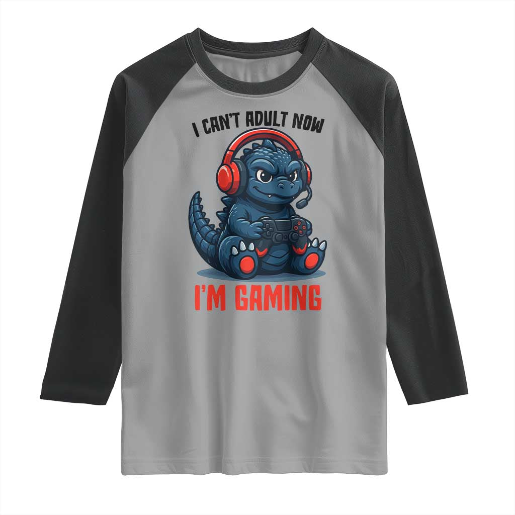 I Cant Adult Now Im Gaming Raglan Shirt Funny Monster Playing Video Game - Wonder Print Shop
