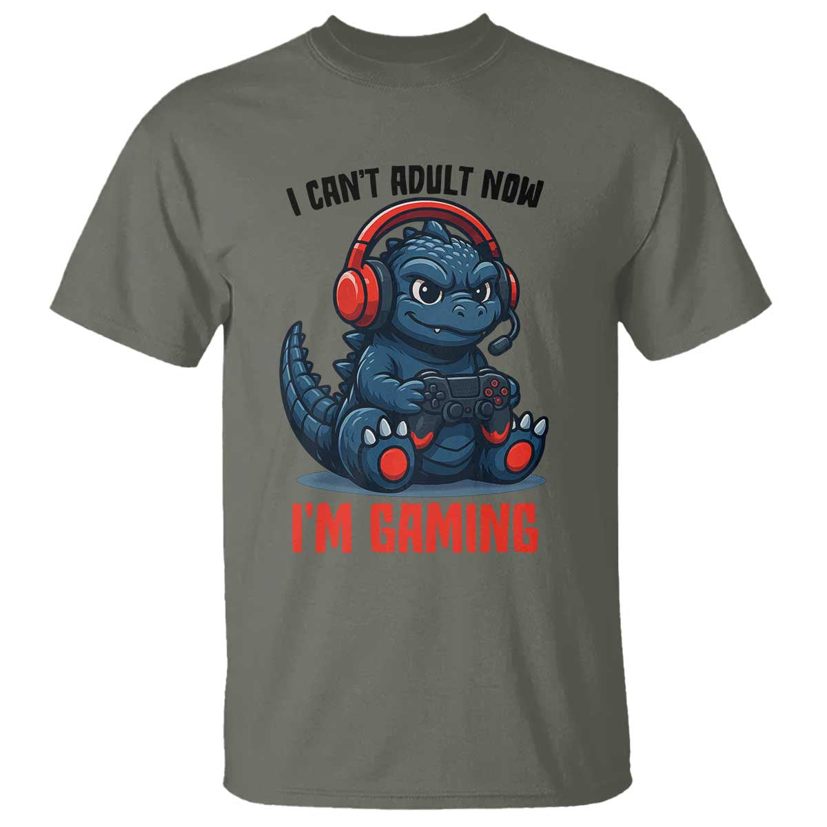 I Cant Adult Now Im Gaming T Shirt Funny Monster Playing Video Game - Wonder Print Shop