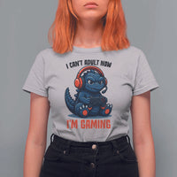 I Cant Adult Now Im Gaming T Shirt For Women Funny Monster Playing Video Game - Wonder Print Shop