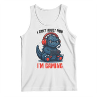 I Cant Adult Now Im Gaming Tank Top Funny Monster Playing Video Game - Wonder Print Shop