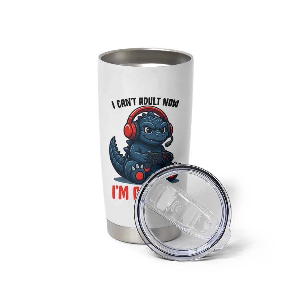 I Cant Adult Now Im Gaming Tumbler Cup Funny Monster Playing Video Game