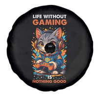 Funny Gamer Cat Spare Tire Cover Life Without Gaming Is Nothing Good - Wonder Print Shop