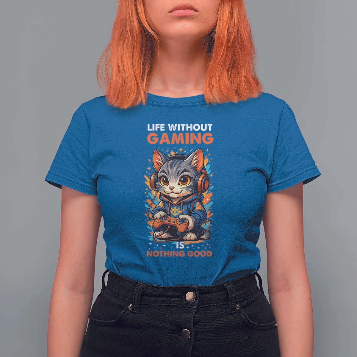 Funny Gamer Cat T Shirt For Women Life Without Gaming Is Nothing Good - Wonder Print Shop