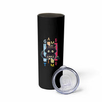 Game Time Skinny Tumbler Cute Black Cat Gamer Lover Gift