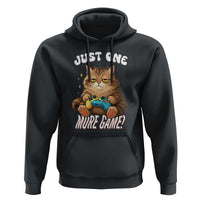 Just One More Game Hoodie Funny Lazy Cat Playing Video Game - Wonder Print Shop