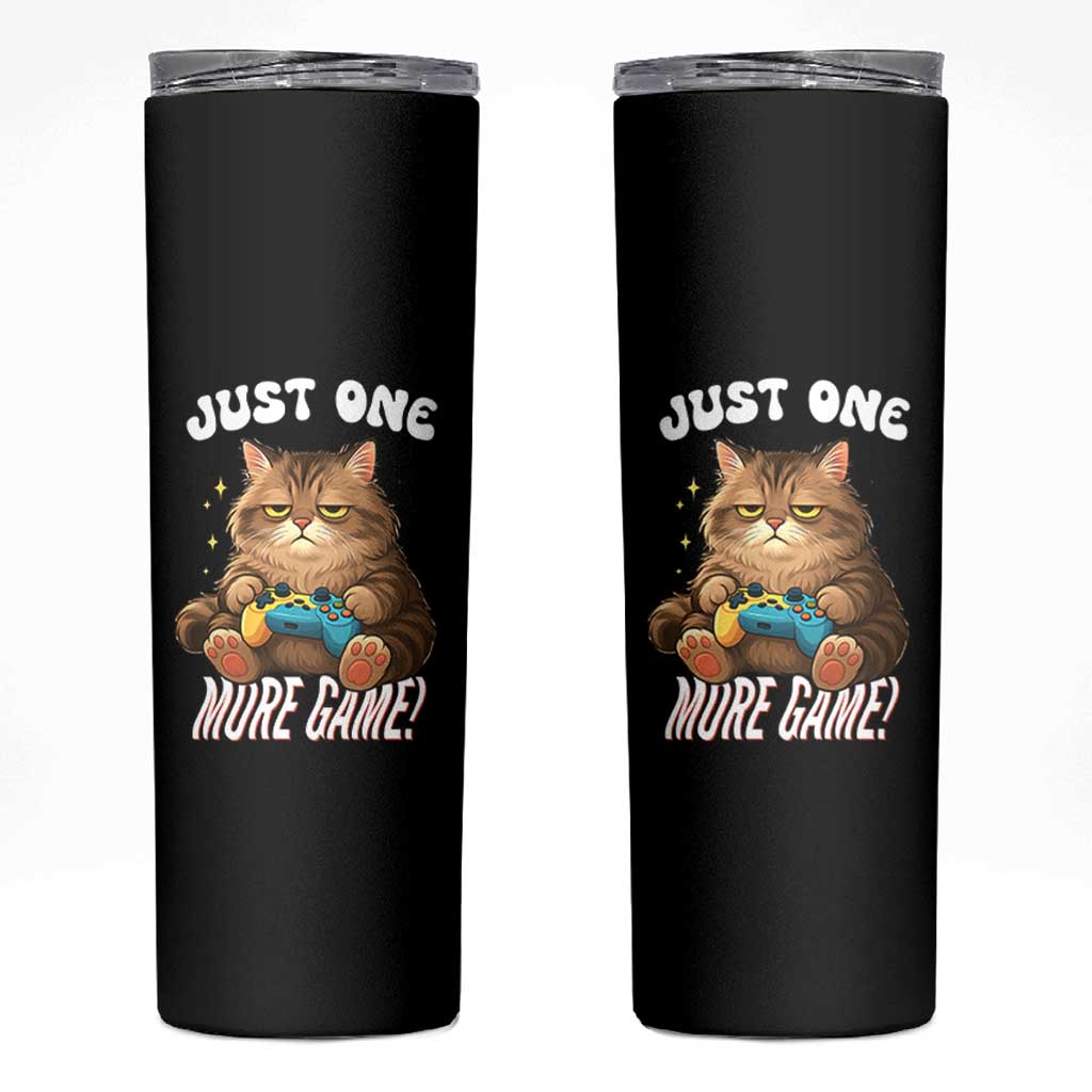 Just One More Game Skinny Tumbler Funny Lazy Cat Playing Video Game