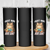 Just One More Game Skinny Tumbler Funny Lazy Cat Playing Video Game