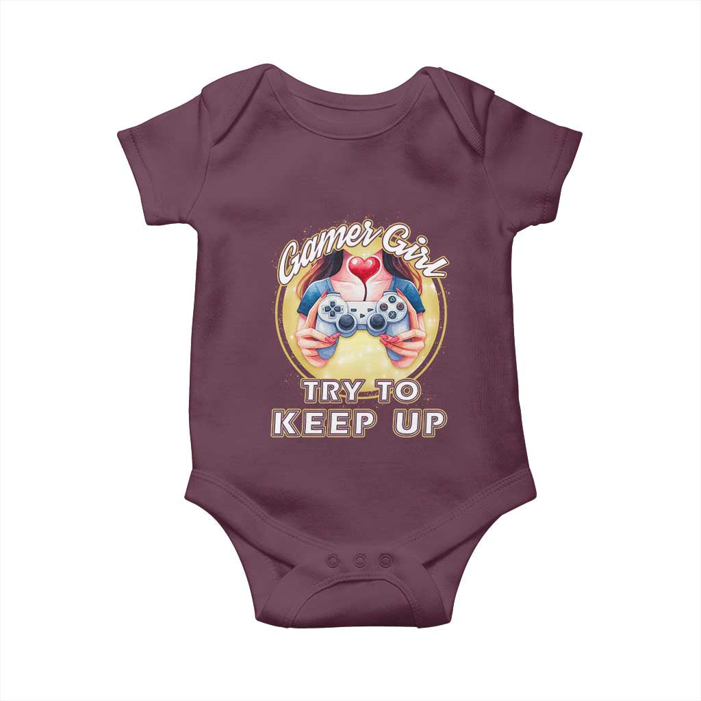 Im A Gamer Girl Try To Keep Up Baby Onesie Funny Gaming Gift - Wonder Print Shop