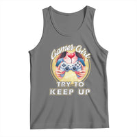 Im A Gamer Girl Try To Keep Up Tank Top Funny Gaming Gift - Wonder Print Shop