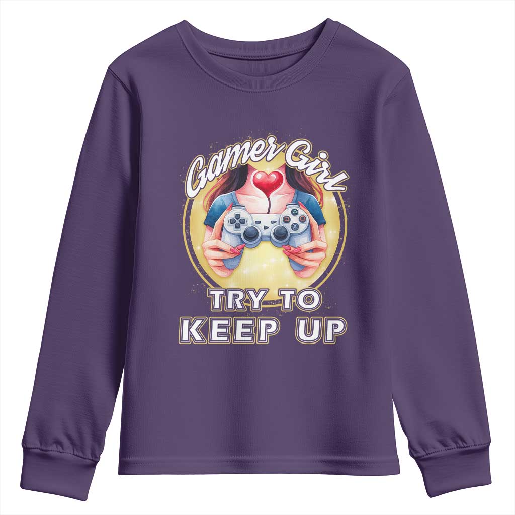 Im A Gamer Girl Try To Keep Up Youth Sweatshirt Funny Gaming Gift - Wonder Print Shop