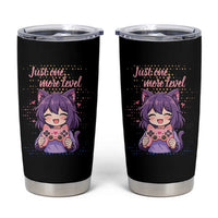 Just One More Game Tumbler Cup Cute Girl Playing Game Humor Gift