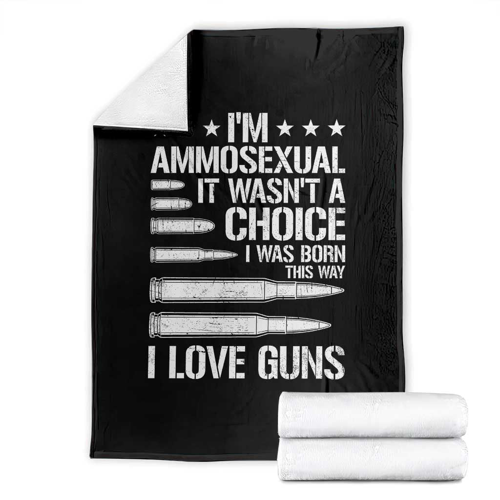 Funny Im Ammosexual Throw Blanket American Freedom Second Amendment