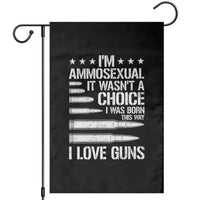 Funny Im Ammosexual Garden Flag American Freedom Second Amendment