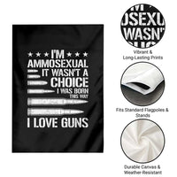 Funny Im Ammosexual Garden Flag American Freedom Second Amendment