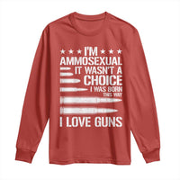 Funny Im Ammosexual Long Sleeve Shirt American Freedom Second Amendment