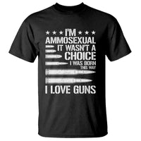 Funny Im Ammosexual T Shirt American Freedom Second Amendment