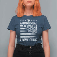 Funny Im Ammosexual T Shirt For Women American Freedom Second Amendment