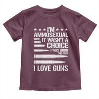 Funny Im Ammosexual Toddler T Shirt American Freedom Second Amendment