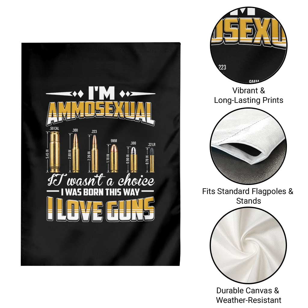 Funny Im Ammosexual Garden Flag Second Amendment Patriotic Freedom Graphic