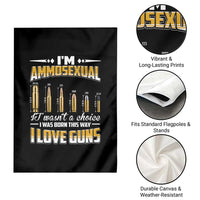 Funny Im Ammosexual Garden Flag Second Amendment Patriotic Freedom Graphic
