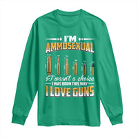 Funny Im Ammosexual Long Sleeve Shirt Second Amendment Patriotic Freedom Graphic