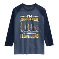 Funny Im Ammosexual Raglan Shirt Second Amendment Patriotic Freedom Graphic