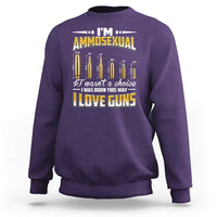Funny Im Ammosexual Sweatshirt Second Amendment Patriotic Freedom Graphic