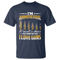 Funny Im Ammosexual T Shirt Second Amendment Patriotic Freedom Graphic