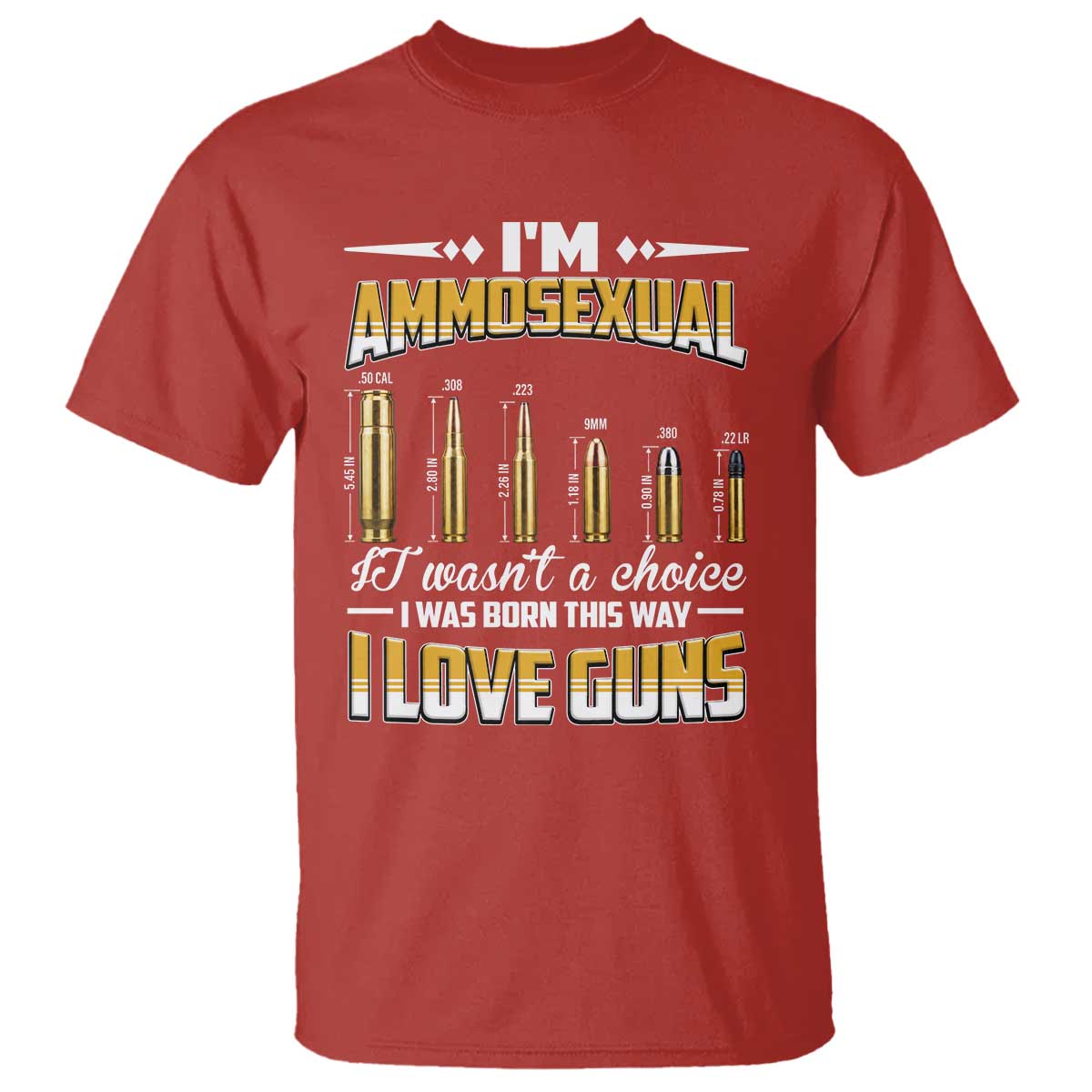 Funny Im Ammosexual T Shirt Second Amendment Patriotic Freedom Graphic