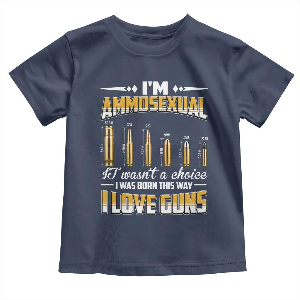 Funny Im Ammosexual Toddler T Shirt Second Amendment Patriotic Freedom Graphic