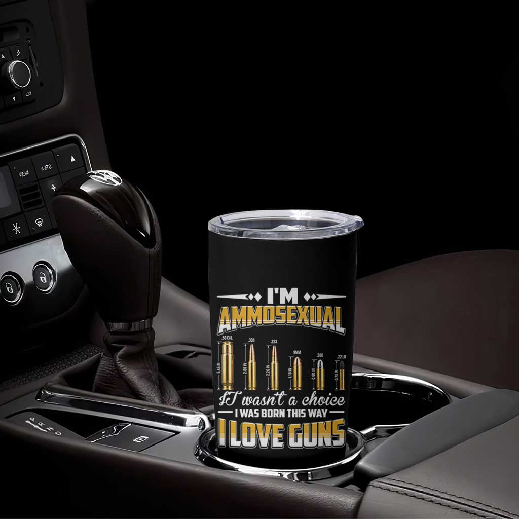 Funny Im Ammosexual Tumbler Cup Second Amendment Patriotic Freedom Graphic