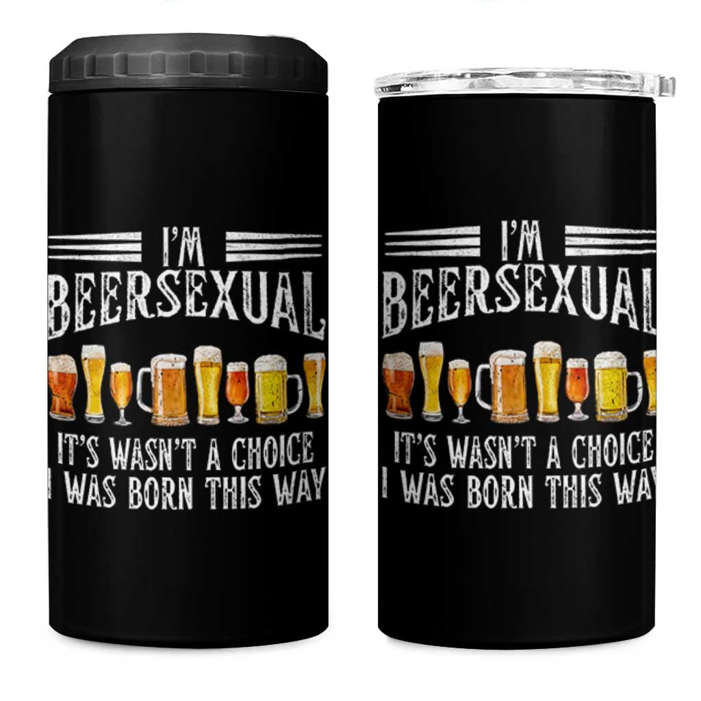 Funny Im Beersexual 4 in 1 Can Cooler Tumbler Born This Way Beer Lover Graphic