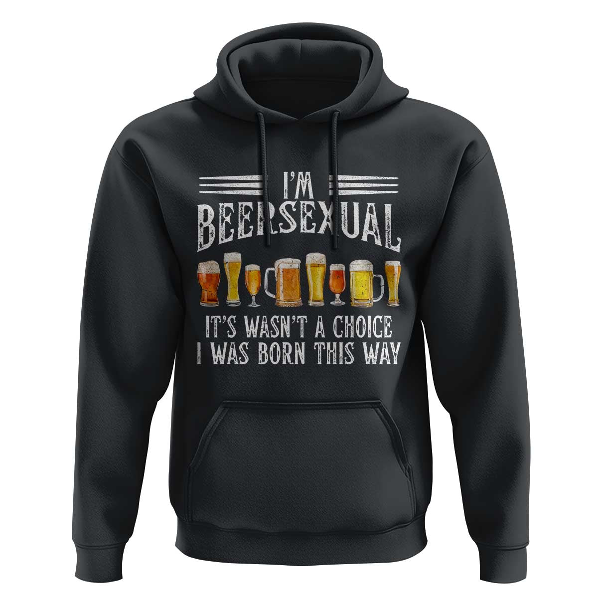 Funny Im Beersexual Hoodie Born This Way Beer Lover Graphic