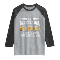 Funny Im Beersexual Raglan Shirt Born This Way Beer Lover Graphic