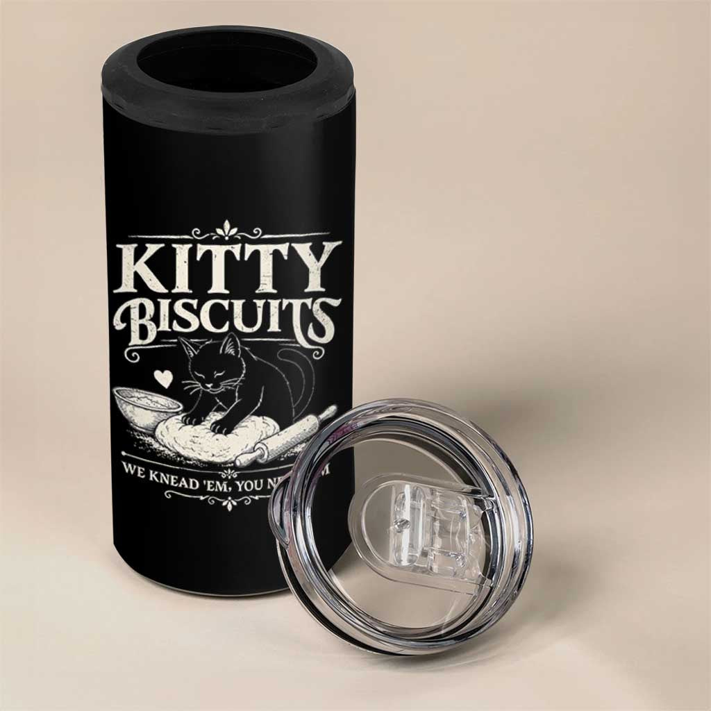 Kitty Biscuits We Knead Em You Need Em 4 in 1 Can Cooler Tumbler Funny Black Cat Making Biscuits Baking