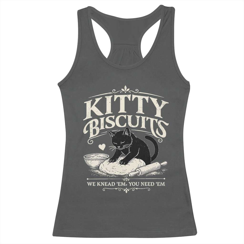 Kitty Biscuits We Knead Em You Need Em Racerback Tank Top Funny Black Cat Making Biscuits Baking