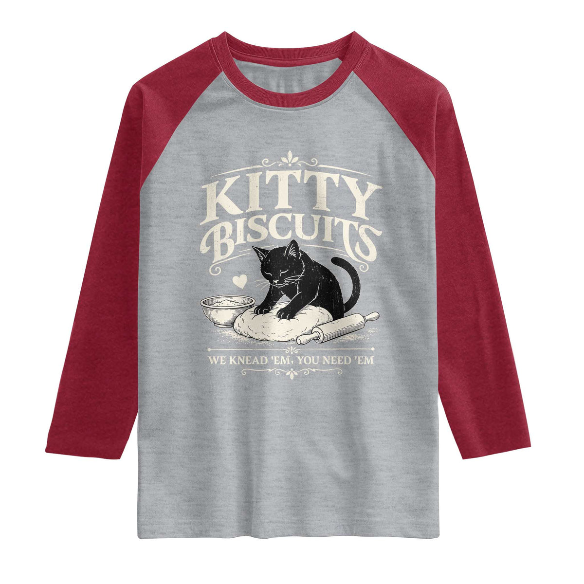 Kitty Biscuits We Knead Em You Need Em Raglan Shirt Funny Black Cat Making Biscuits Baking