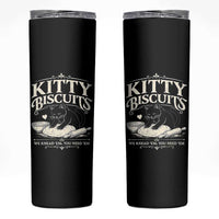 Kitty Biscuits We Knead Em You Need Em Skinny Tumbler Funny Black Cat Making Biscuits Baking