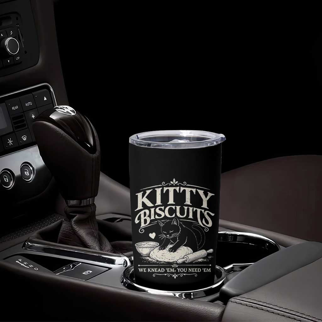 Kitty Biscuits We Knead Em You Need Em Tumbler Cup Funny Black Cat Making Biscuits Baking