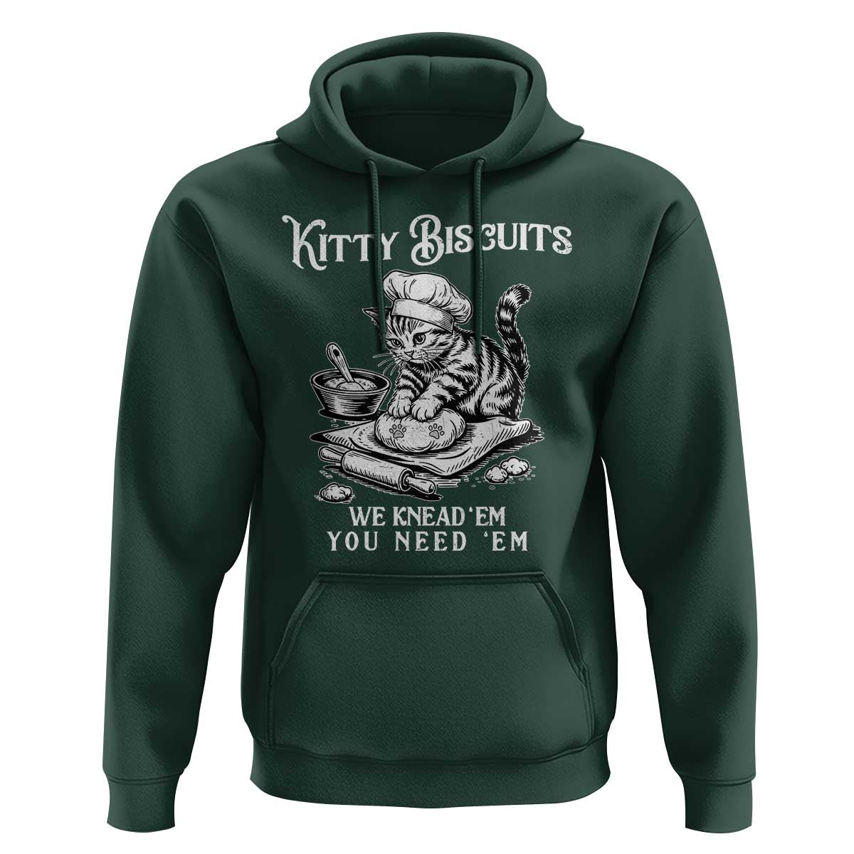 Funny Kitty Biscuits Bakery Hoodie We Knead Em You Need Em