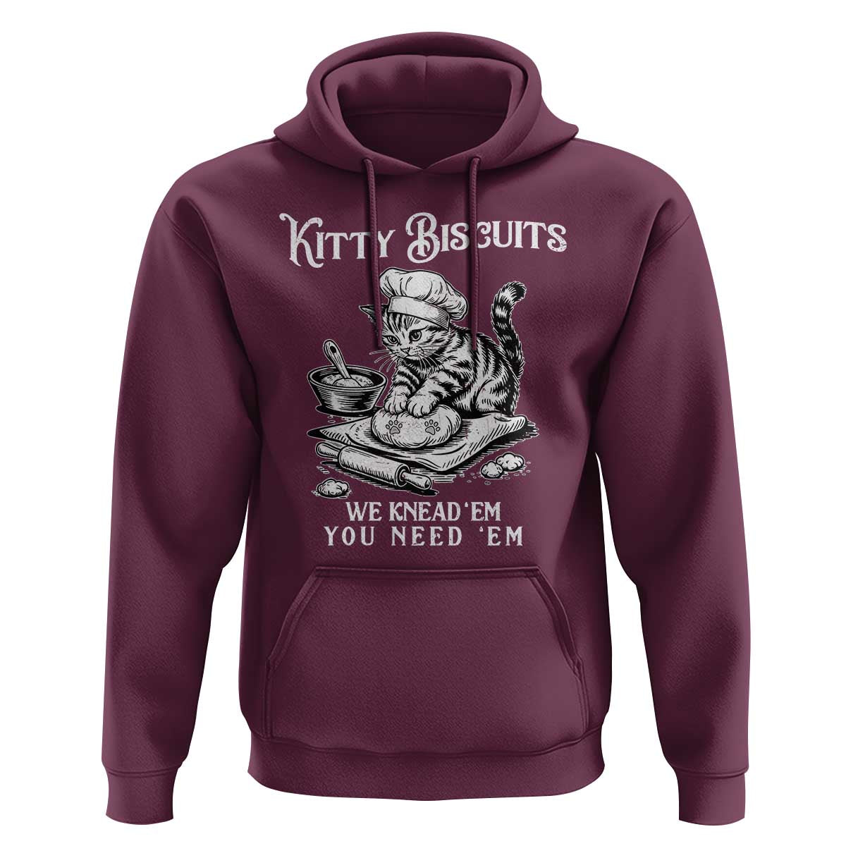 Funny Kitty Biscuits Bakery Hoodie We Knead Em You Need Em