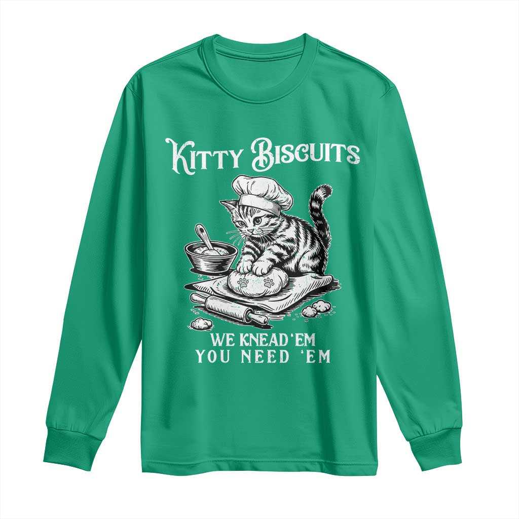 Funny Kitty Biscuits Bakery Long Sleeve Shirt We Knead Em You Need Em